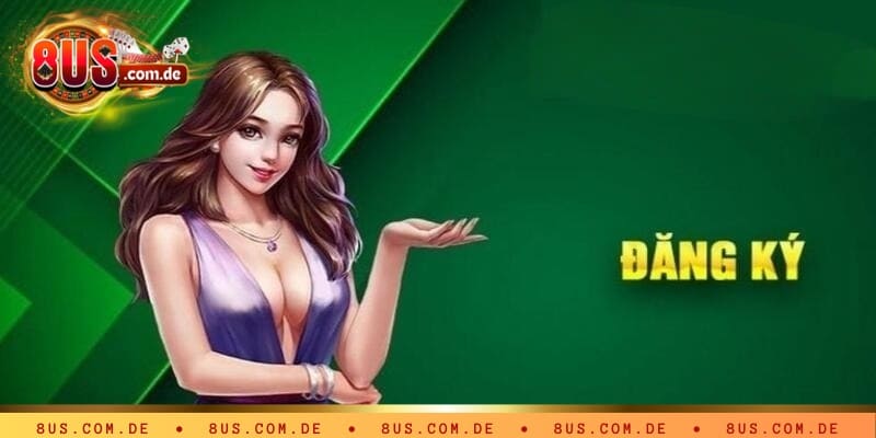 Hướng dẫn đăng ký tham gia 8US