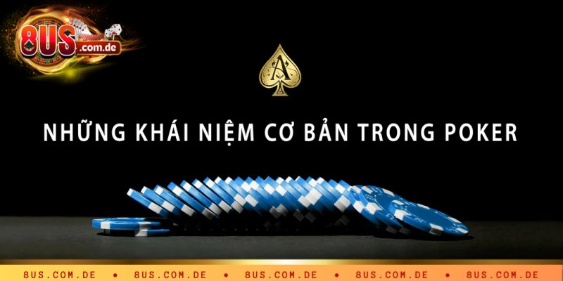 Sơ lược về bộ môn Poker